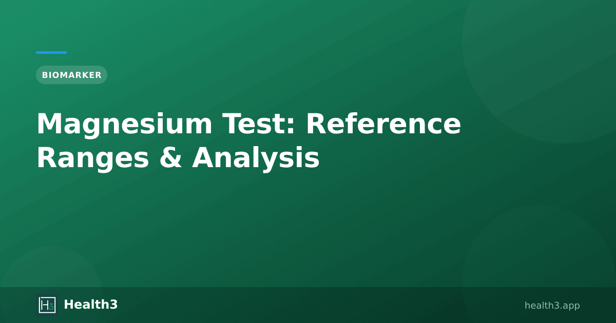 Magnesium Test: Reference Ranges, Function & Analysis | Health3